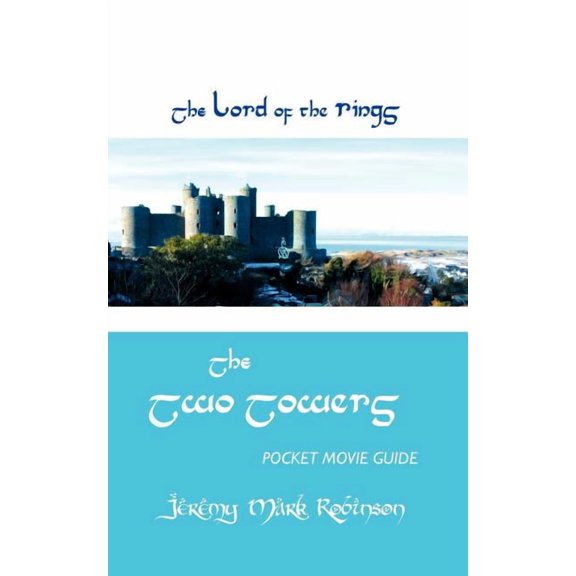 The Lord of the Rings: The Two Towers: Pocket Movie Guide, (Paperback)
