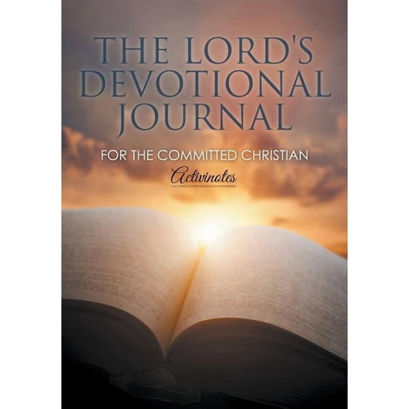 The Lord's Devotional Journal for the Committed Christian, (Paperback)