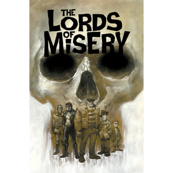 Pre-Owned The Lords of Misery (Paperback) 1949889815 9781949889819