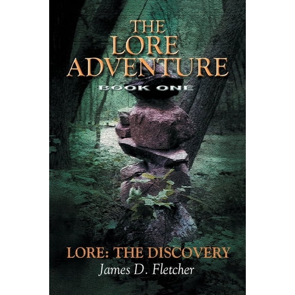 Lore Adventure: Lore Adventure: Lore: The Discovery (Paperback)