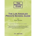 thumbnail image 1 of The Los Angeles Private School Guide - The Whitney Guide - Paperback, 1 of 1
