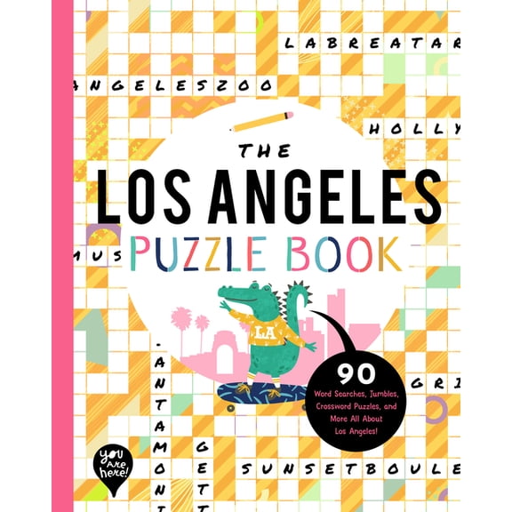 The Los Angeles Puzzle Book: 90 Word Searches, Jumbles, Crossword Puzzles, and More All about Los Angeles, California!, (Paperback)