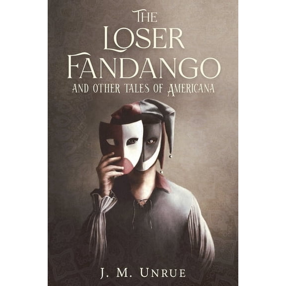 The Loser Fandango and other tales of Americana, (Paperback)