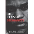 thumbnail image 1 of The Loss of Humanity, (Paperback), 1 of 1