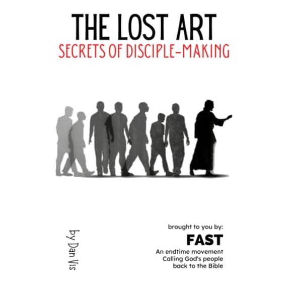 Pre-Owned The Lost Art: Secrets of Disciple-Making (FAST Training Library) Paperback