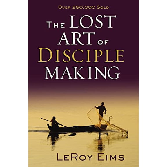Pre-Owned The Lost Art of Disciple Making (Paperback) 031037281X 9780310372813