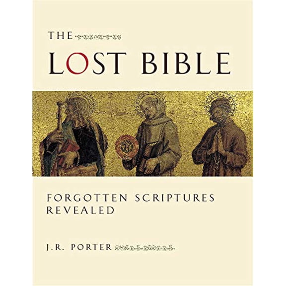 Pre-Owned The Lost Bible: Forgotten Scriptures Revealed (Hardcover) 0226675793 9780226675794