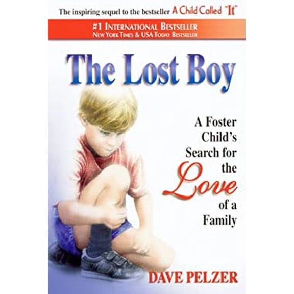 Pre-Owned The Lost Boy: A Foster Child's Search for the Love of a Family by Dave Pelzer (Paperback) Textbooks English
