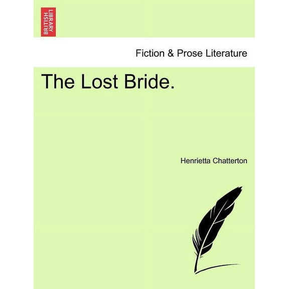 The Lost Bride. (Paperback)