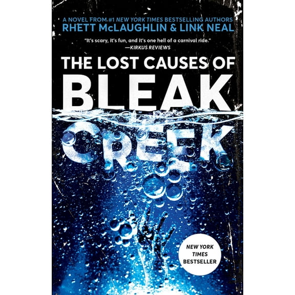 The Lost Causes of Bleak Creek (Paperback)