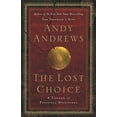 thumbnail image 1 of Pre-Owned The Lost Choice: A Legend of Personal Discovery (Hardcover) 0785261397 9780785261391, 1 of 1