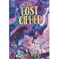 thumbnail image 1 of Pre-Owned The Lost Cipher (Paperback) 0807580651 9780807580653, 1 of 1