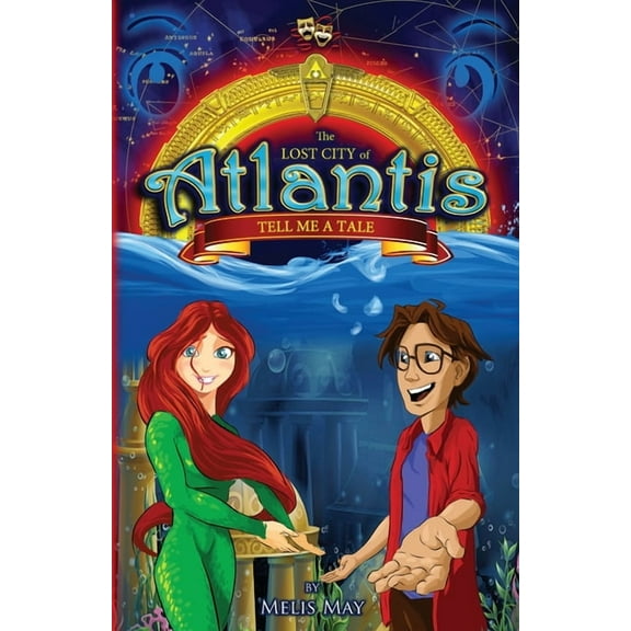 The Lost City of Atlantis The Lost City of Atlantis: Tell Me a Tale, (Paperback)
