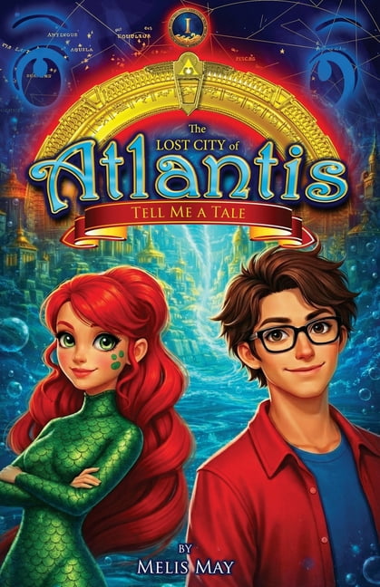 The Lost City of Atlantis The Lost City of Atlantis, Book 1 of 13 ...