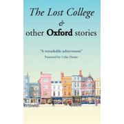 The Lost College & other Oxford stories, Paperback