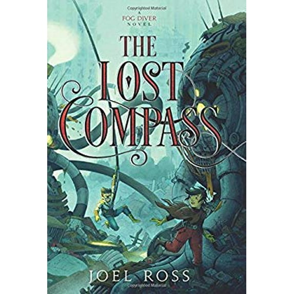 Pre-Owned The Lost Compass (Hardcover) 0062352970 9780062352972
