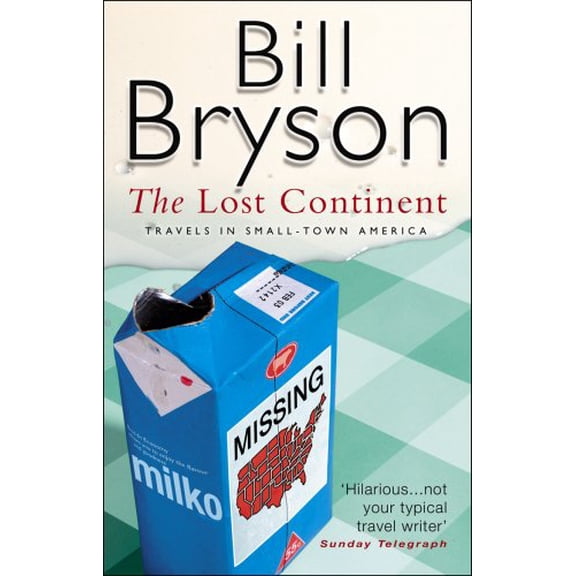 Pre-Owned The Lost Continent: Travels in Small Town America (Paperback) 0552998087 9780552998086