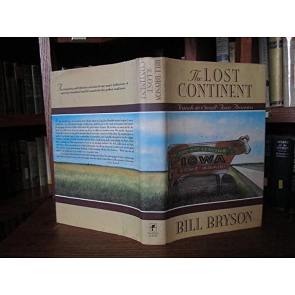 Pre-Owned The Lost Continent: Travels in Small Town America (Hardcover) 0060161582 9780060161583