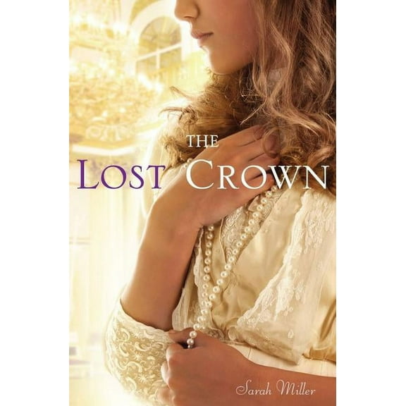 The Lost Crown (Hardcover)