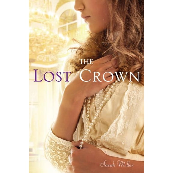 The Lost Crown, (Paperback)