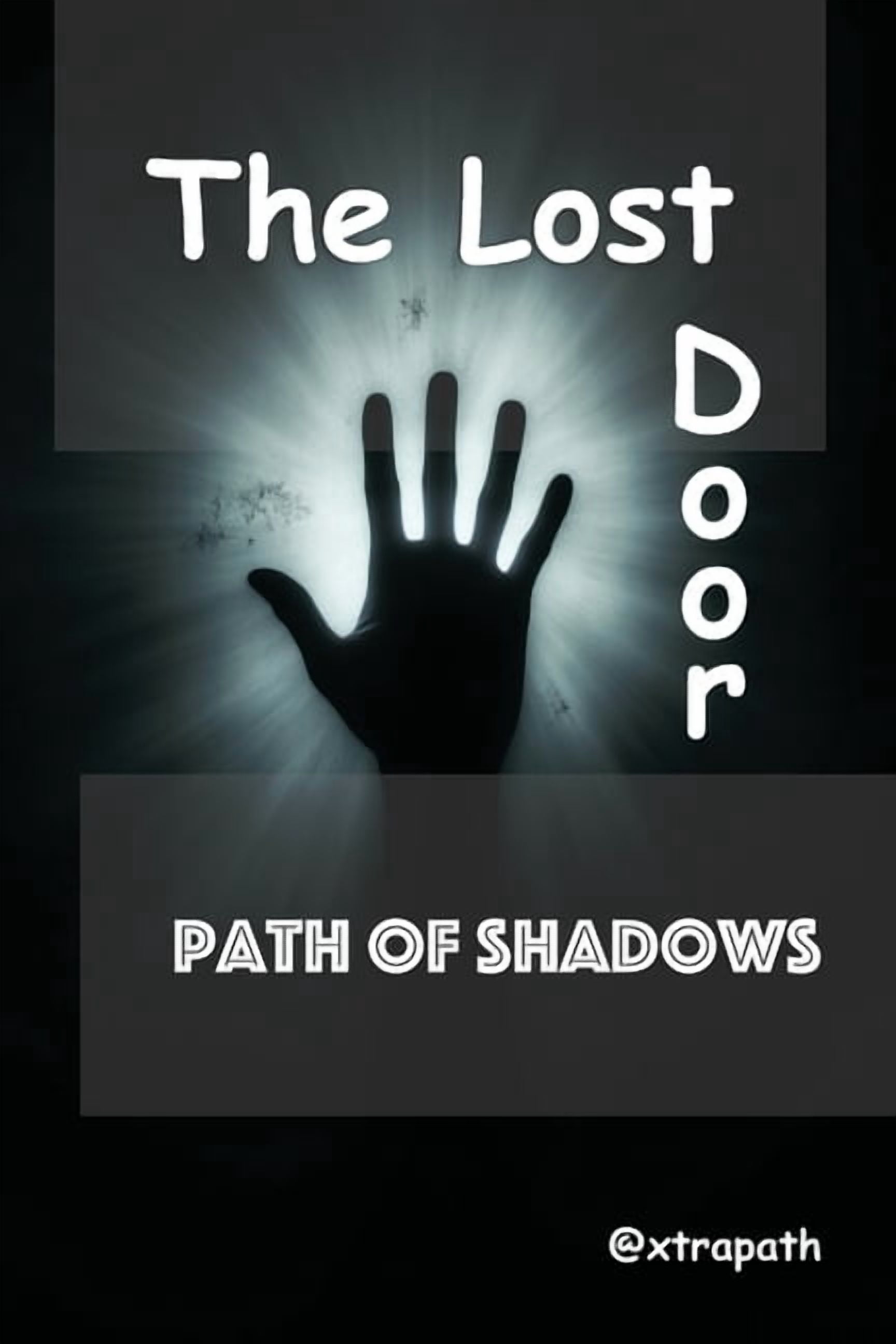 The Lost Door: Path of Shadows, (Paperback)