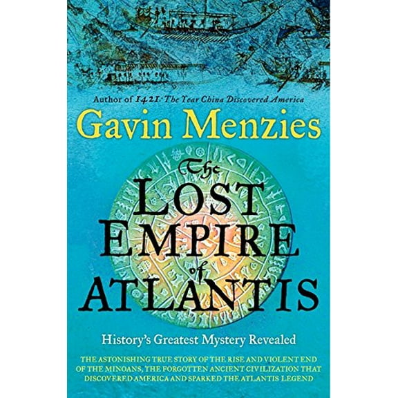Pre-Owned The Lost Empire of Atlantis: History's Greatest Mystery Revealed (Hardcover) 0062049488 9780062049483