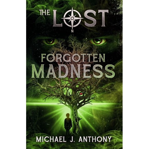 The Lost (En) Forgotten Madness: The Lost - Volume 3, Book 3, (Paperback)
