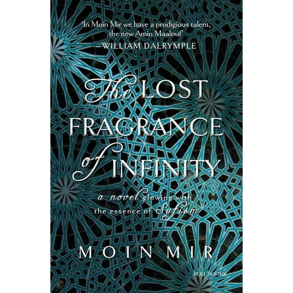 The Lost Fragrance of Infinity (Hardcover)