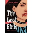 thumbnail image 1 of The Lost Girls: A Vampire Revenge Story, (Hardcover), 1 of 1