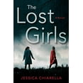 thumbnail image 1 of Pre-Owned The Lost Girls (Paperback) 0593191099 9780593191095, 1 of 1