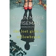 thumbnail image 1 of Pre-Owned The Lost Girls of Willowbrook: A Heartbreaking Novel of Survival Based on True History (Paperback) by Ellen Marie Wiseman, 1 of 1