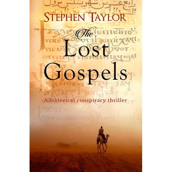 The Lost Gospels: A historical conspiracy thriller, (Paperback)