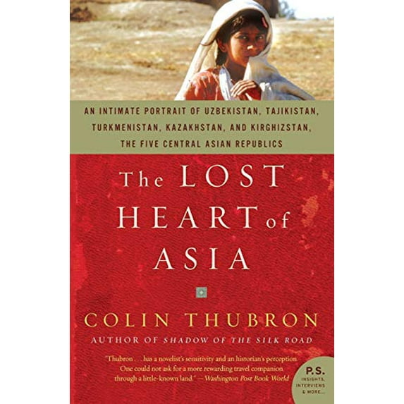 Pre-Owned The Lost Heart of Asia (Paperback) 0061577677 9780061577673