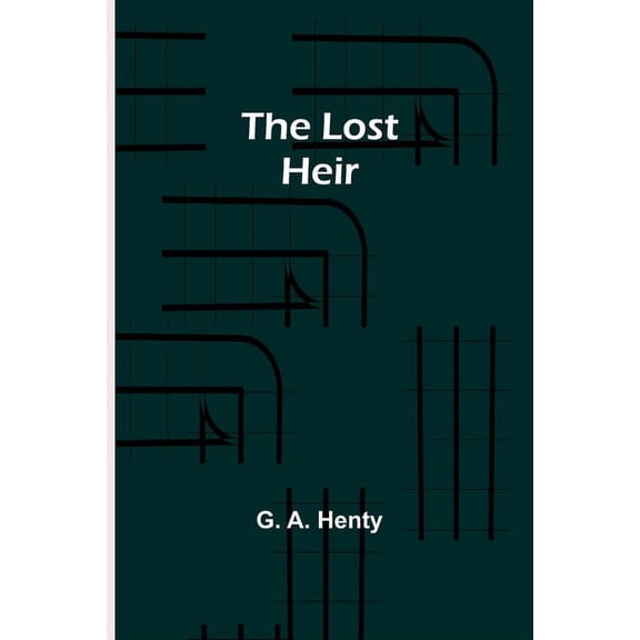 The Lost Heir, (Paperback)