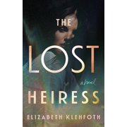 The Lost Heiress, Paperback