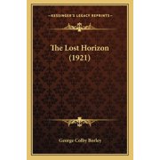 The Lost Horizon 1921 Paperback