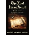thumbnail image 1 of The Lost Jesus Scroll -- Elizabeth MacDonald Burrows, 1 of 1