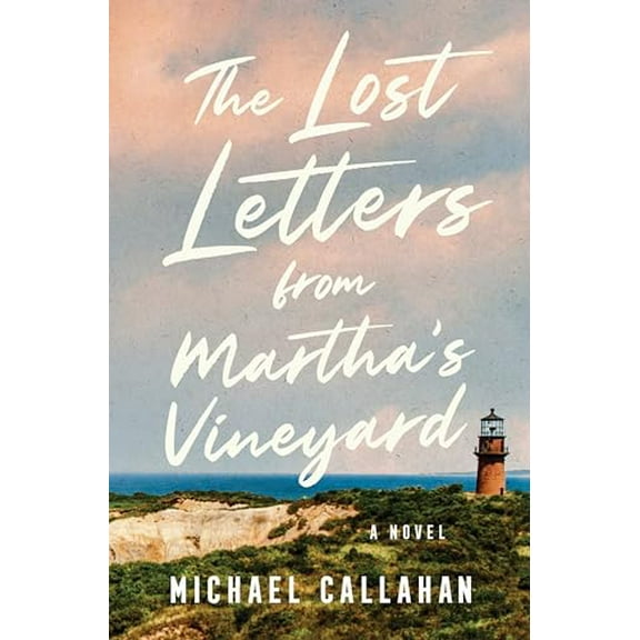 Pre-Owned The Lost Letters from Martha's Vineyard (Hardcover) 0063282607 9780063282605