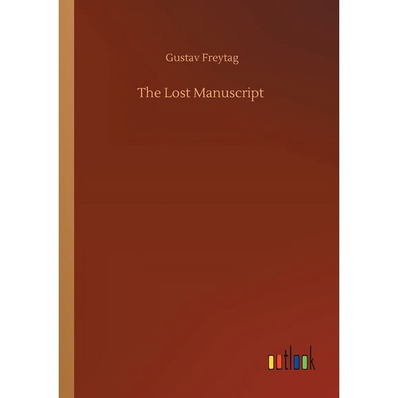 The Lost Manuscript - 9783752325225