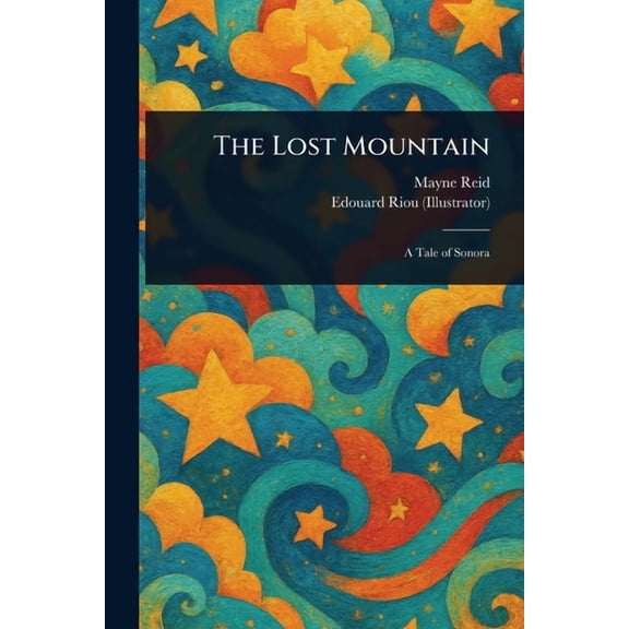 The Lost Mountain, (Paperback)