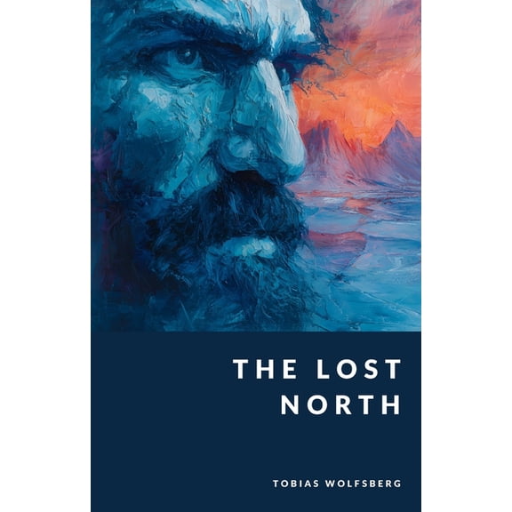 The Northern Legends The Lost North: A Mythic History of the Germanic Tribes Before the Viking Age, (Paperback)