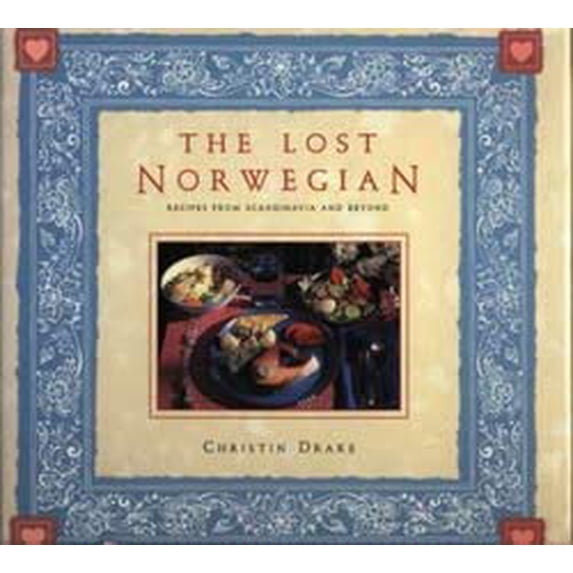 Pre-Owned The Lost Norwegian: Recipes from Scandinavia and Beyond (Hardcover) 0873585267 9780873585262