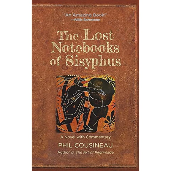 The Lost Notebooks of Sisyphus (Hardcover)