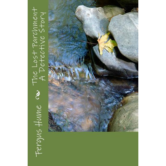 The Lost Parchment A Detective Story (Paperback)