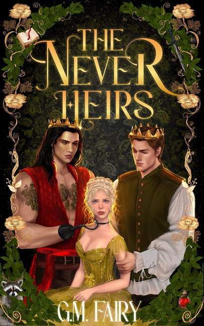 The Lost Pixies of Neverhaven The Never Heirs, Book 1, (Paperback)