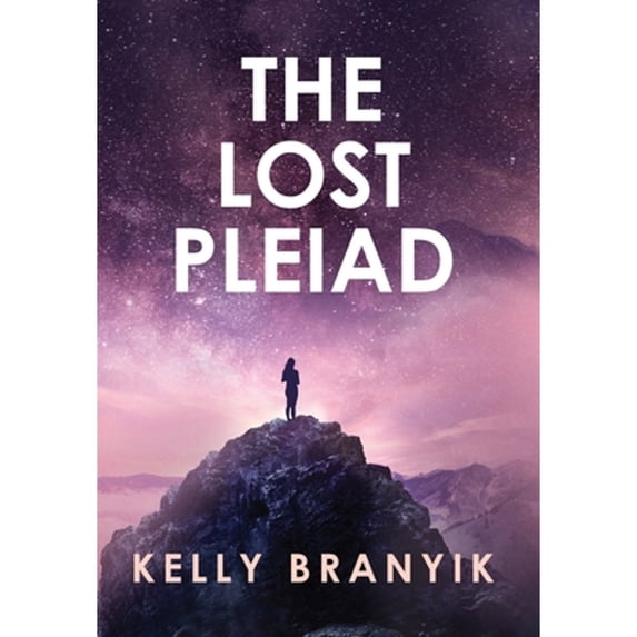 Pre-Owned The Lost Pleiad (Hardcover) 173781580X 9781737815808
