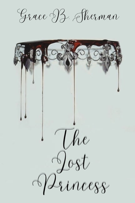 The Lost Princess, (Paperback)