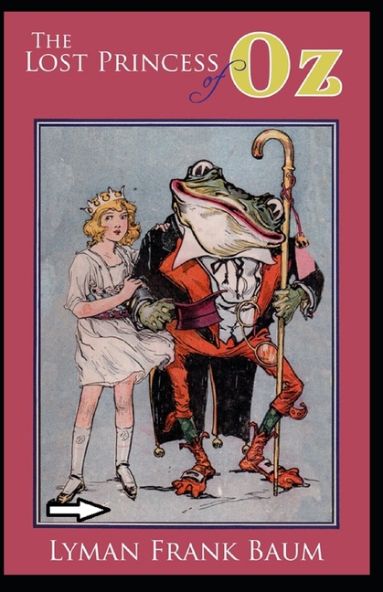 The Lost Princess of Oz Annotated (Paperback)