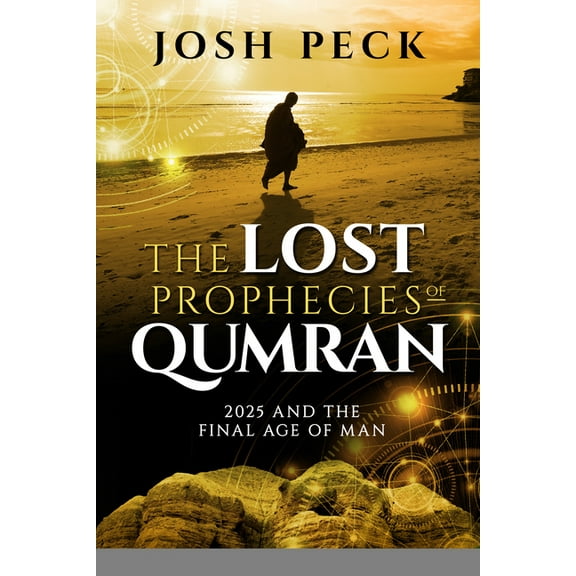 The Lost Prophecies of Qumran (Paperback)