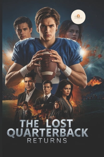 The Lost Quarterback Returns, (Paperback)